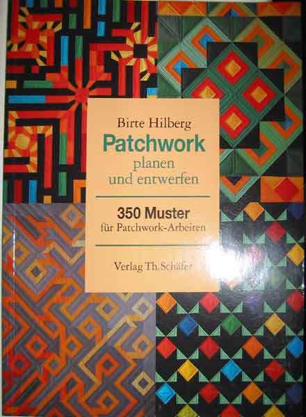 'Patchwork planen und entwerfen' von Birte Hilberg